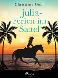 Cover: Julia - Ferien im Sattel - Saga Egmont
