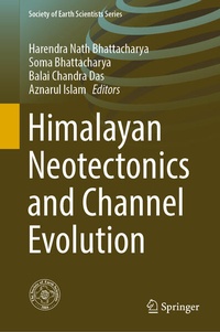 Enlarge image Cover: Himalayan Neotectonics and Channel Evolution - Springer