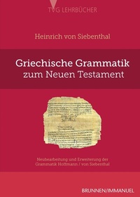 Abbildung von: Griechische Grammatik zum Neuen Testament - Brunnen