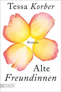Enlarge image Cover: Alte Freundinnen - DuMont Buchverlag