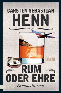 Abbildung von: Rum oder Ehre - DuMont Buchverlag
