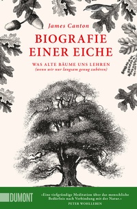 Abbildung von: Biografie einer Eiche - DuMont Buchverlag