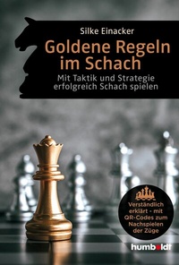 Abbildung von: Goldene Regeln im Schach - Humboldt Verlag