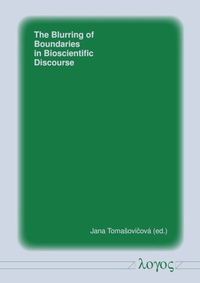 Abbildung von: The Blurring of Boundaries in Bioscientific Discourse - Logos Berlin
