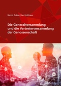 Cover: Die Generalversammlung und die Vertreterversammlung der Genossenschaft - DG Nexolution