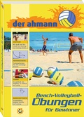 Cover: der ahmann - Beach-Volleyball-&Uuml;bungen f&uuml;r Gewinner - Neuer Sportverlag / Neuer Kunstverlag