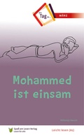 Cover: Mohammed ist einsam - Spa&szlig; am Lesen