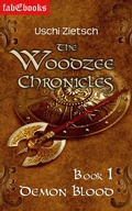 Cover: The Woodzee Chronicles: Book 1 - Demon Blood - Fabylon