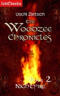 Cover: The Woodzee Chronicles: Book 2 - Nightfire - Fabylon