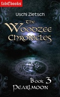 Cover: The Woodzee Chronicles: Book 3 - Pearlmoon - Fabylon