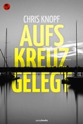 Cover: Aufs Kreuz gelegt - spraybooks