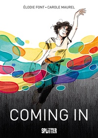 Abbildung von: Coming in - Splitter-Verlag