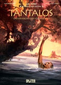 Cover: Mythen der Antike: Tantalos und weitere Mythen vom Hochmut (Graphic Novel) - Splitter-Verlag