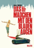 Cover: Das M&auml;dchen mit den blauen Augen (Graphic Novel) - Splitter-Verlag