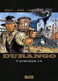 Cover: Durango Gesamtausgabe. Band 6 - Splitter-Verlag
