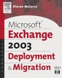 Cover: Microsoft® Exchange Server 2003 Deployment and Migration - Elsevier