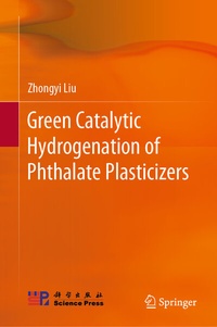 Abbildung von: Green Catalytic Hydrogenation of Phthalate Plasticizers - Springer