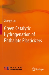 Abbildung von: Green Catalytic Hydrogenation of Phthalate Plasticizers - Springer