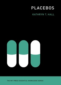 Abbildung von: Placebos - MIT Press