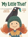 Cover: My Little Thief - Little, Brown Young Readers