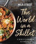 Cover: Milk Street: The World in a Skillet - Little, Brown and Company