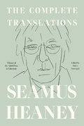 Cover: The Translations of Seamus Heaney - Farrar, Straus and Giroux