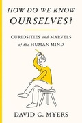 Cover: How Do We Know Ourselves? - Farrar, Straus and Giroux