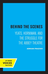 Enlarge image Cover: Behind the Scenes - University of California Press