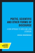 Cover: Poetic, Scientific and Other Forms of Discourse - University of California Press