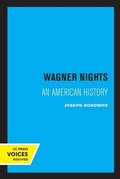 Cover: Wagner Nights - University of California Press