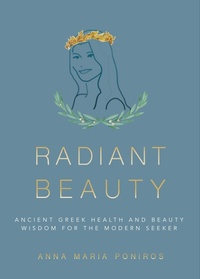 Abbildung von: Radiant Beauty - Anna Poniros