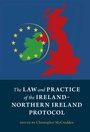 Cover: The Law and Practice of the Ireland-Northern Ireland Protocol - Cambridge University Press