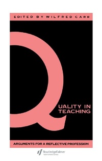 Enlarge image Cover: Quality In Teaching - Routledge