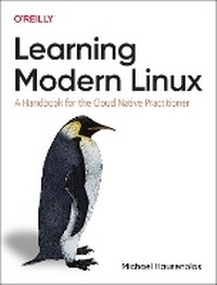 Abbildung von: Learning Modern Linux - O'Reilly
