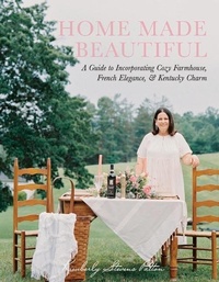 Abbildung von: Home Made Beautiful - Bookbaby