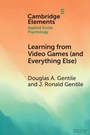 Cover: Learning from Video Games (and Everything Else) - Cambridge University Press