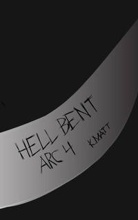 Enlarge image Cover: Hell Bent Arc 4 - Lulu.com