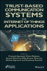 Enlarge image Cover: Trust-Based Communication Systems for Internet of Things Applications - Wiley