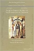 Cover: Jacob of Sarug's Homily on the Fashioning of Creation - Gorgias Press