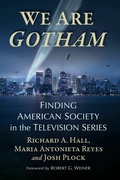 Cover: We Are Gotham - McFarland & Co Inc