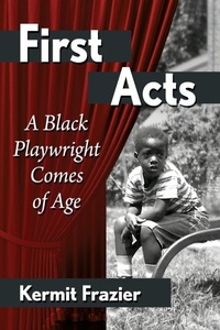 Enlarge image Cover: First Acts - McFarland & Co Inc