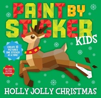Abbildung von: Paint by Sticker Kids: Holly Jolly Christmas - Workman Children's