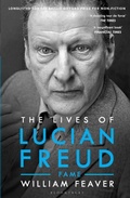 Cover: The Lives of Lucian Freud: FAME 1968 - 2011 - Bloomsbury Publishing PLC