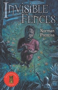 Enlarge image Cover: Invisible Fences - Cemetery Dance Publications