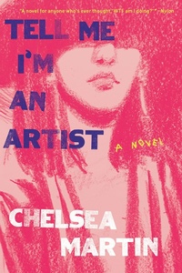 Enlarge image Cover: Tell Me I'm An Artist - Soft Skull