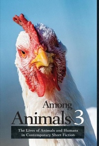 Enlarge image Cover: Among Animals 3 - Ashland Creek Press