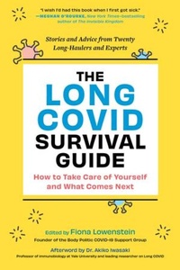 Enlarge image Cover: The Long COVID Survival Guide - The Experiment LLC