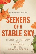 Cover: Seekers of a Stable Sky - Atmosphere Press