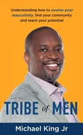 Cover: Tribe of Men - New Degree Press