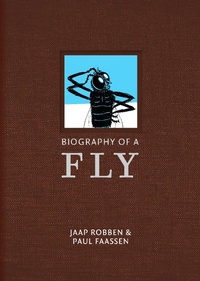 Enlarge image Cover: Biography of a Fly - World Editions